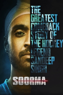 Watch free Soorma hd online