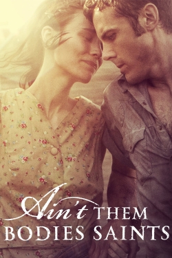 Watch free Ain't Them Bodies Saints hd online