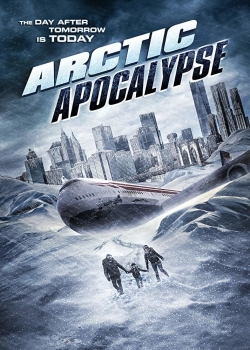 Watch free Arctic Apocalypse hd online