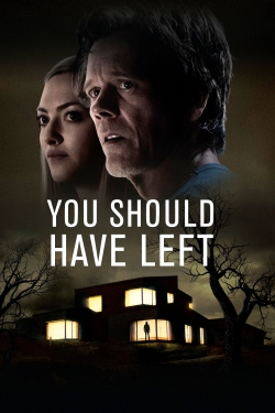 Watch free You Should Have Left hd online