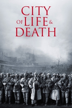 Watch free City of Life and Death hd online