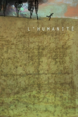 Watch free Humanité hd online