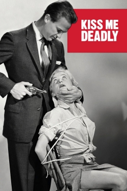 Watch free Kiss Me Deadly hd online