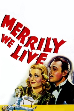 Watch free Merrily We Live hd online