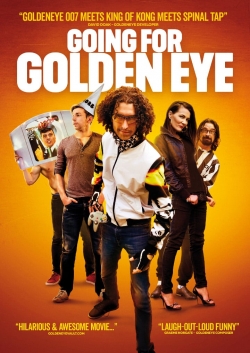 Watch free Going For Golden Eye hd online