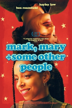 Watch free Mark, Mary + Some Other People hd online