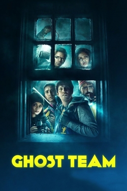 Watch free Ghost Team hd online