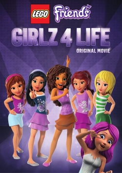 Watch free LEGO Friends: Girlz 4 Life hd online