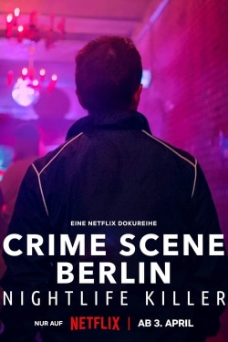 Watch free Crime Scene Berlin: Nightlife Killer hd online