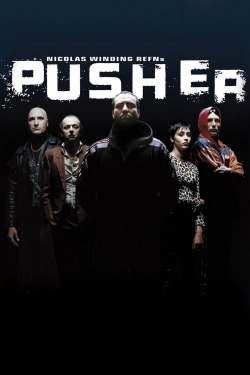 Watch free Pusher hd online