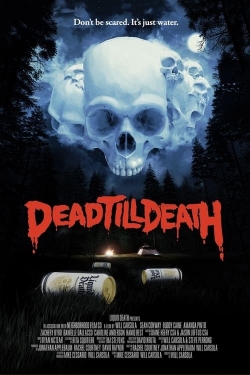 Watch free Dead Till Death hd online