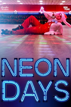 Watch free Neon Days hd online