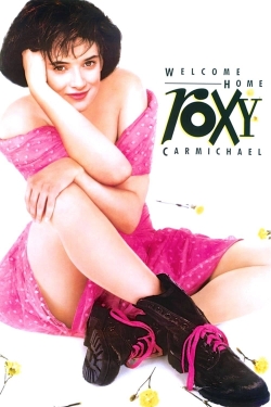 Watch free Welcome Home, Roxy Carmichael hd online