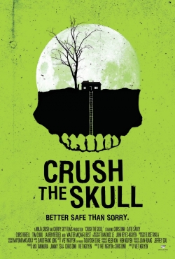 Watch free Crush the Skull hd online