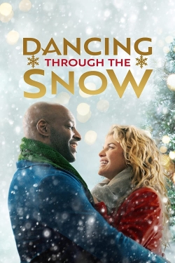 Watch free Dancing Through the Snow hd online