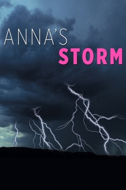 Watch free Anna's Storm hd online