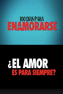 Watch free 100 días para enamorarse hd online