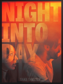 Watch free Night Into Day hd online