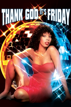 Watch free Thank God It's Friday hd online