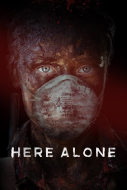 Watch free Here Alone hd online