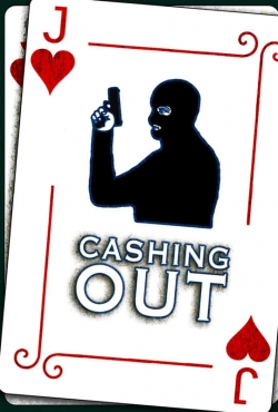 Watch free Cashing Out hd online