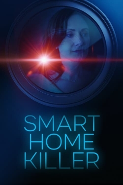 Watch free Smart Home Killer hd online