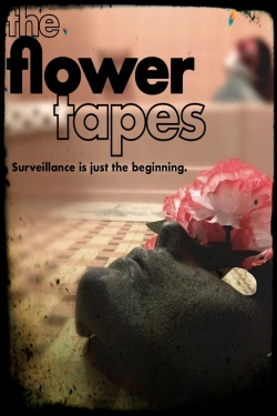 Watch free The Flower Tapes hd online