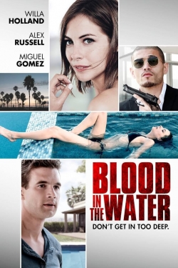 Watch free Blood in the Water hd online