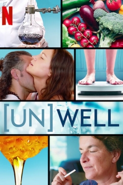 Watch free (Un)Well hd online