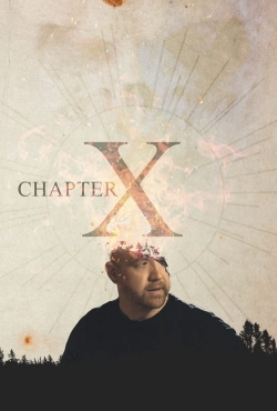 Watch free Chapter X hd online