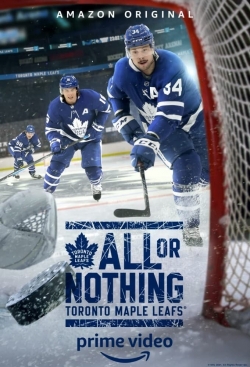 Watch free All or Nothing: Toronto Maple Leafs hd online