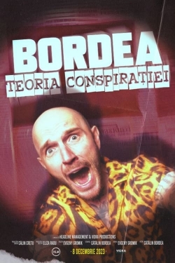 Watch free BORDEA: Teoria conspirației hd online