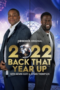 Watch free 2022 Back That Year Up with Kevin Hart and Kenan Thompson hd online