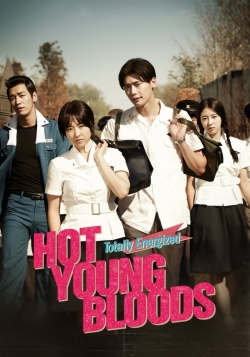 Watch free Hot Young Bloods hd online