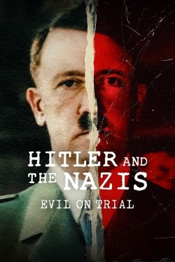 Watch free Hitler and the Nazis: Evil on Trial hd online