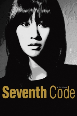 Watch free Seventh Code hd online