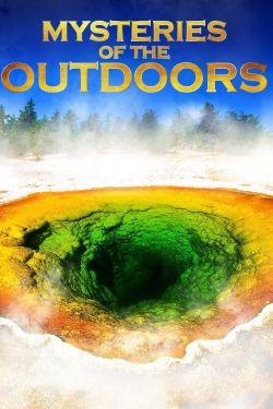 Watch free Mysteries of the Outdoors hd online