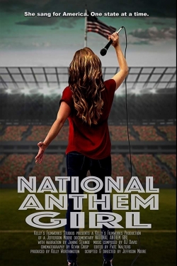 Watch free National Anthem Girl hd online