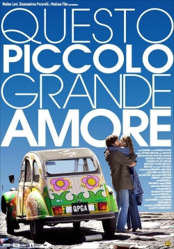 Watch free Questo piccolo grande amore hd online