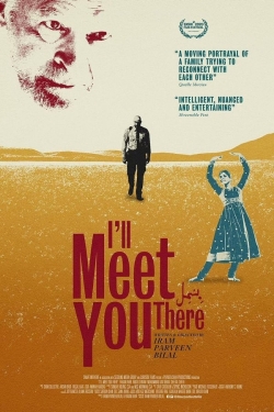 Watch free I'll Meet You There hd online