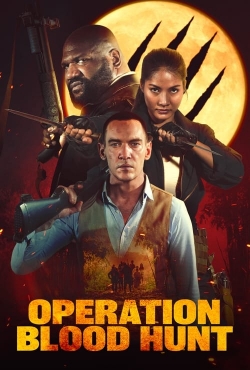 Watch free Operation Blood Hunt hd online