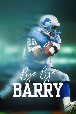 Watch free Bye Bye Barry hd online