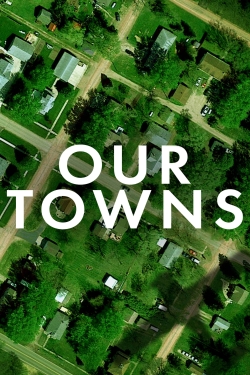 Watch free Our Towns hd online