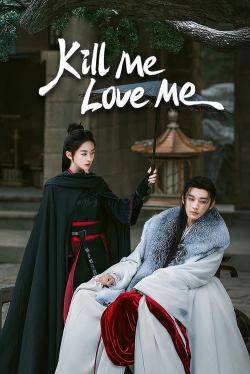 Watch free Kill Me Love Me hd online