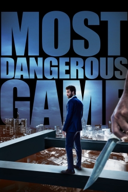 Watch free Most Dangerous Game hd online