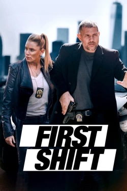 Watch free First Shift hd online