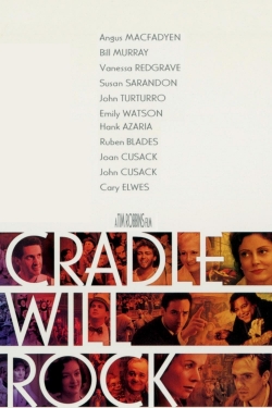 Watch free Cradle Will Rock hd online