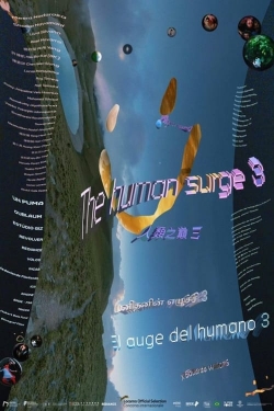 Watch free The Human Surge 3 hd online