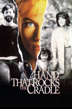 Watch free The Hand that Rocks the Cradle hd online