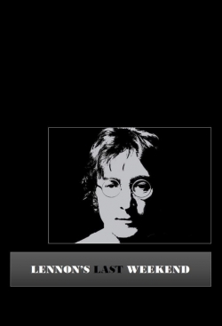 Watch free Lennon's Last Weekend hd online